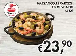 Maxi Coal Mazzancolle carciofi ed olive nere offerta
