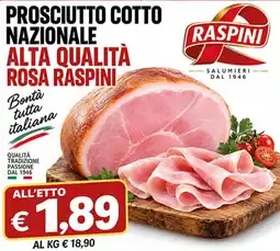 Maxi Coal Prosciutto cotto nazionale rosa raspini offerta