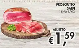 Maxi Coal Prosciutto Salpi offerta