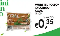 Maxi Coal Wurstel di pollo e tacchino Coal offerta
