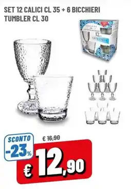 Famila Set 12 calici + 6 bicchieri tumbler offerta