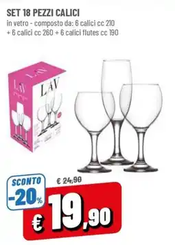 Famila Set 18 pezzi calici Lav offerta
