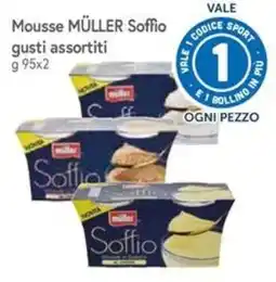 Famila Superstore Mousse Müller Soffio offerta