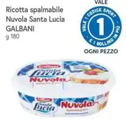 Famila Superstore Ricotta spalmabile Nuvola Santa Lucia offerta