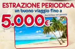 Famila Superstore un buono viaggio offerta