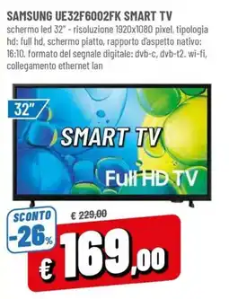 Famila Samsung UE32F6002FK Smart TV offerta
