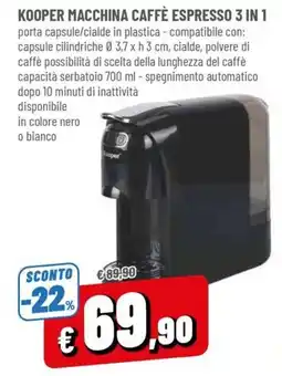 Famila Kooper macchina caffè espresso 3 in 1 offerta