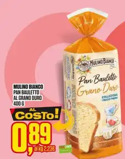 Coop Master Alleanza 3.0 Mulino Bianco Pan Bauletto Grano Duro offerta