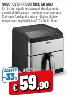 Famila Sogo friggitrice ad aria offerta