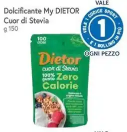 Famila Superstore Dolcificante My DIETOR Cuor di Stevia offerta