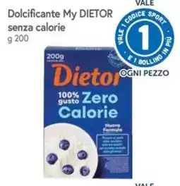 Famila Superstore Dolcificante My DIETOR senza calorie offerta