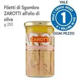 Famila Superstore Filetti di Sgombro ZAROTTI all'olio di oliva offerta