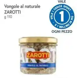 Famila Superstore Vongole al naturale Zarotti offerta