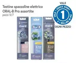 Famila Superstore Testine spazzoline elettrico Oral-B Pro assortite offerta