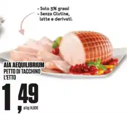 Coop Master Alleanza 3.0 Aia Aequilibrium petto di tacchino offerta