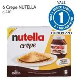 Famila Superstore Crepe Nutella offerta