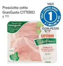 Famila Superstore Prosciutto cotto GranGusto Citterio offerta