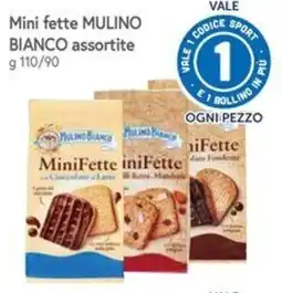 Famila Superstore Mini fette MULINO BIANCO assortite offerta