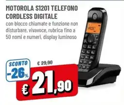 Famila Motorola S1201 telefono cordless digitale offerta