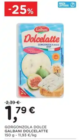 Poli Gorgonzola Dolce Galbani Dolcelatte offerta