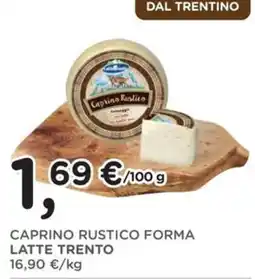 Poli Caprino Rustico Forma offerta
