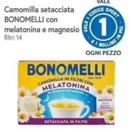 Famila Superstore Camomilla setacciata Bonomelli con melatonina e magnesio offerta