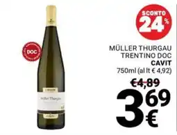 Supermercati Gulliver Müller Thurgau Cavit offerta