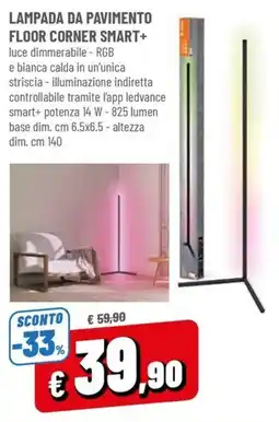Famila Lampada da pavimento Floor Corner Smart+ offerta
