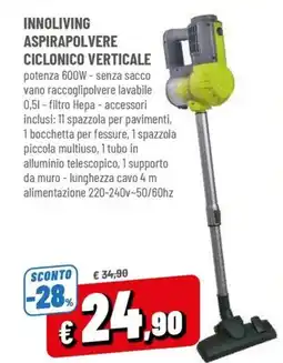 Famila Innoliving aspirapolvere ciclonico verticale offerta