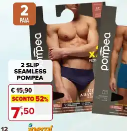 Iperal 2 slip seamless pompea offerta