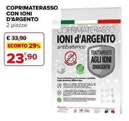 Iperal Coprimaterasso ionid'argento offerta