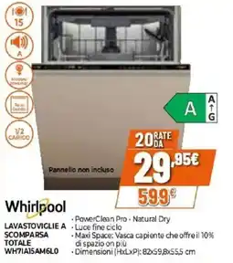 Iperal Whirlpool Lavastoviglie a scomparsa totale offerta