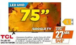 Iperal TCL TV LED 75" UHD 4K 75P69K offerta
