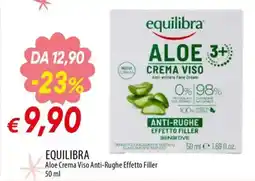Galassia superstore Equilibra Aloe Crema Viso Anti-Rughe Effetto Filler offerta