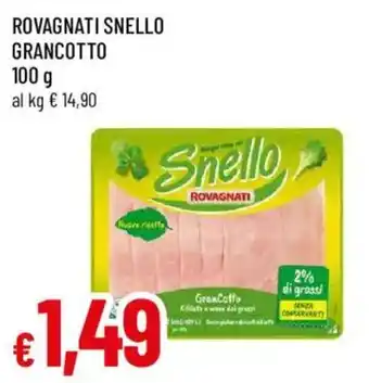 Snello Rovagnati Grancotto