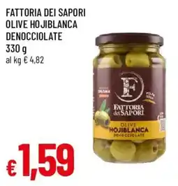 Galassia superstore Fattoria dei Sapori olive hojiblanca denocciolate offerta