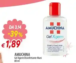 Galassia superstore Amuchina Gel Xgerm Disinfettante Mani offerta