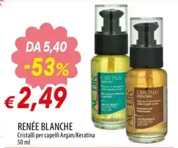 Galassia superstore Renée Blanche Cristalli per capelli Argan/Keratina offerta
