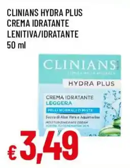 Galassia superstore Clinians Hydra Plus crema idratante leggera offerta