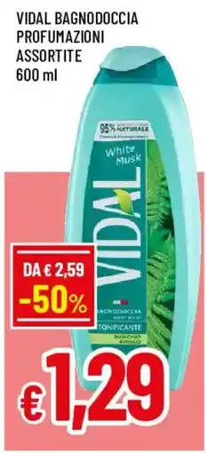 Galassia superstore Vidal bagnodoccia profumazioni assortite offerta