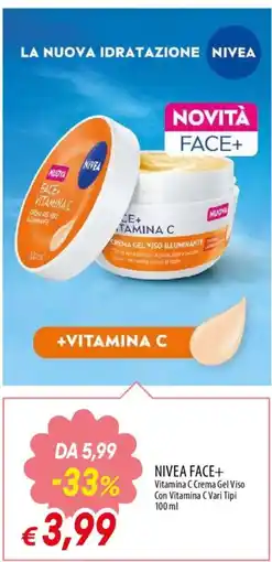 Galassia superstore NIVEA FACE+ Vitamina C Crema Gel Viso offerta