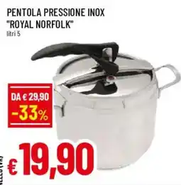 Galassia superstore Pentola pressione inox Royal Norfolk offerta