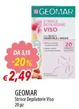 Galassia superstore Geomar Strisce Depilatorie Viso offerta