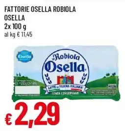 Galassia superstore Robiola Osella offerta