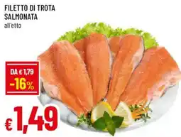 Galassia superstore Filetto di trota salmonata offerta
