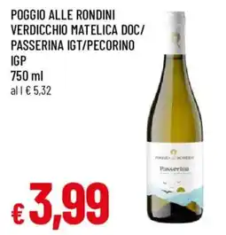 Galassia superstore Poggio alle Rondini Passerina offerta