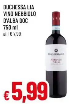 Galassia superstore Duchessa Lia Vino Nebbiolo d'Alba Doc offerta