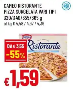 Galassia superstore Cameo Ristorante pizza surgelata offerta