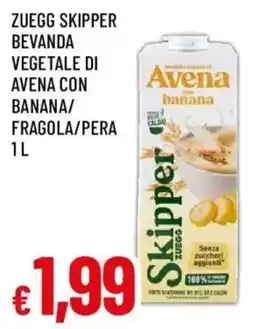Galassia superstore Zuegg Skipper bevanda vegetale di avena con banana offerta