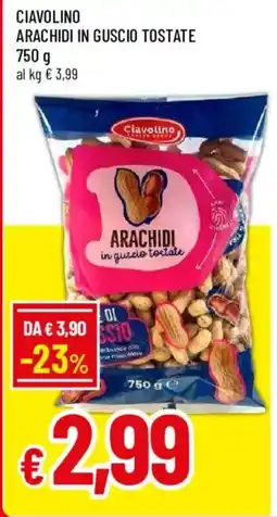 Galassia superstore Ciavolino arachidi in guscio tostate offerta